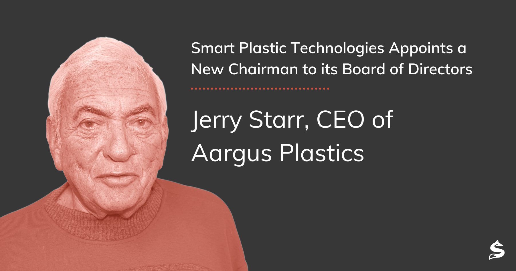 Press Release Smart Plastic Technologies Appoints Jerry Starr, CEO of